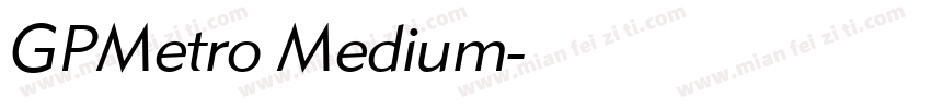 GPMetro Medium字体转换